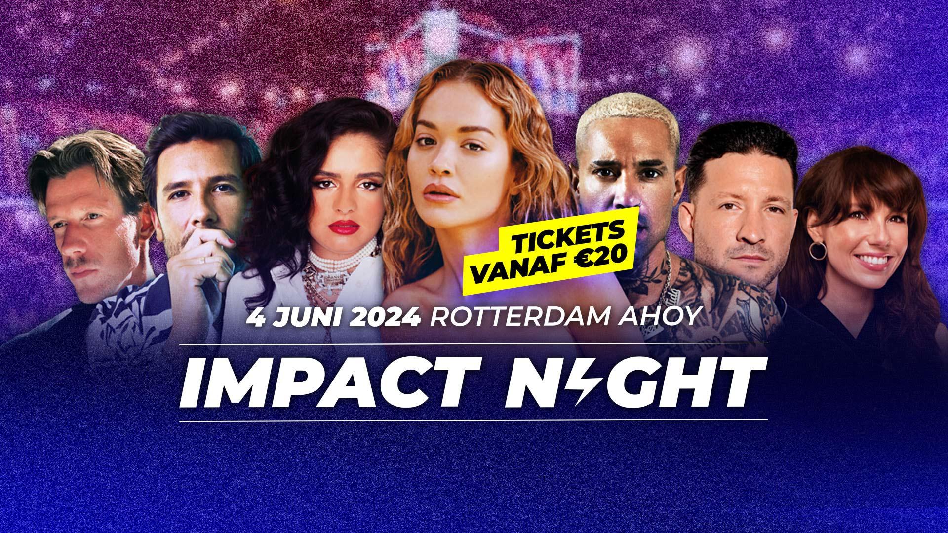 Impact Night ft. Rita Ora, Son Mieux, Bizzey, Kraantje Pappie & more