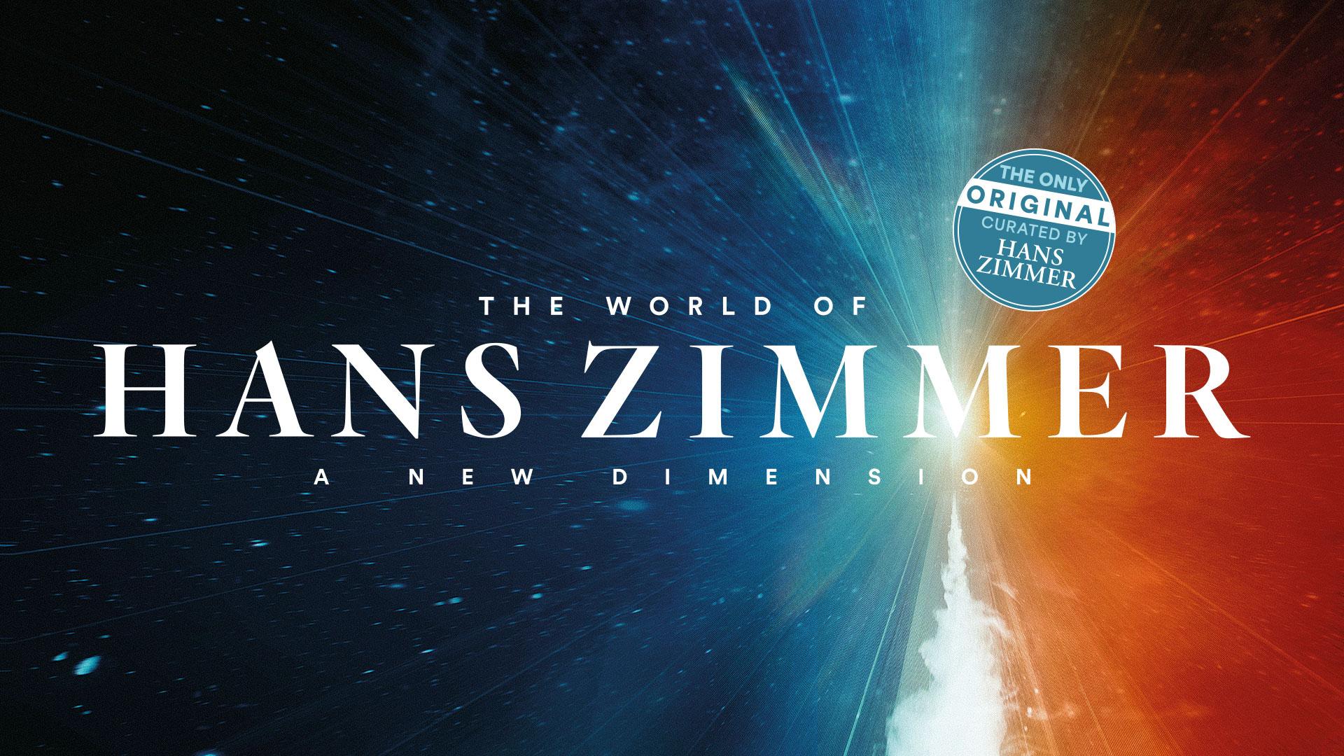 The World Of Hans Zimmer - A New Dimension
